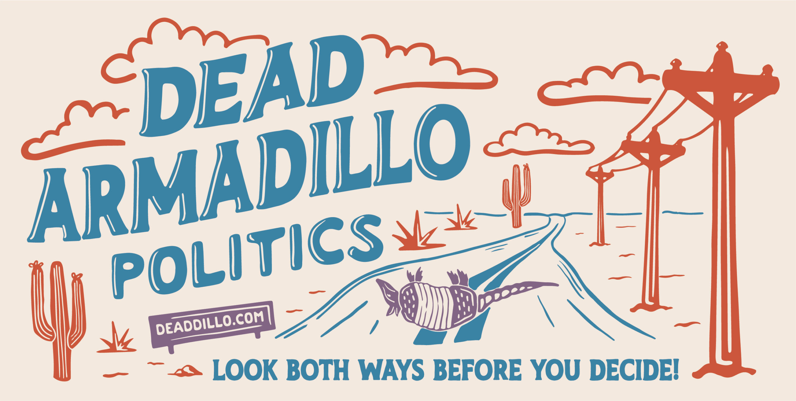Dead Armadillo Politics